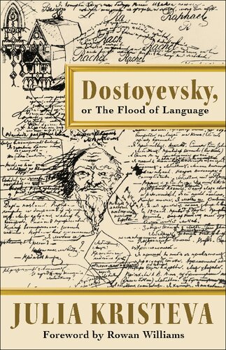 Dostoyevsky, or The Flood of Language - Orginal Pdf